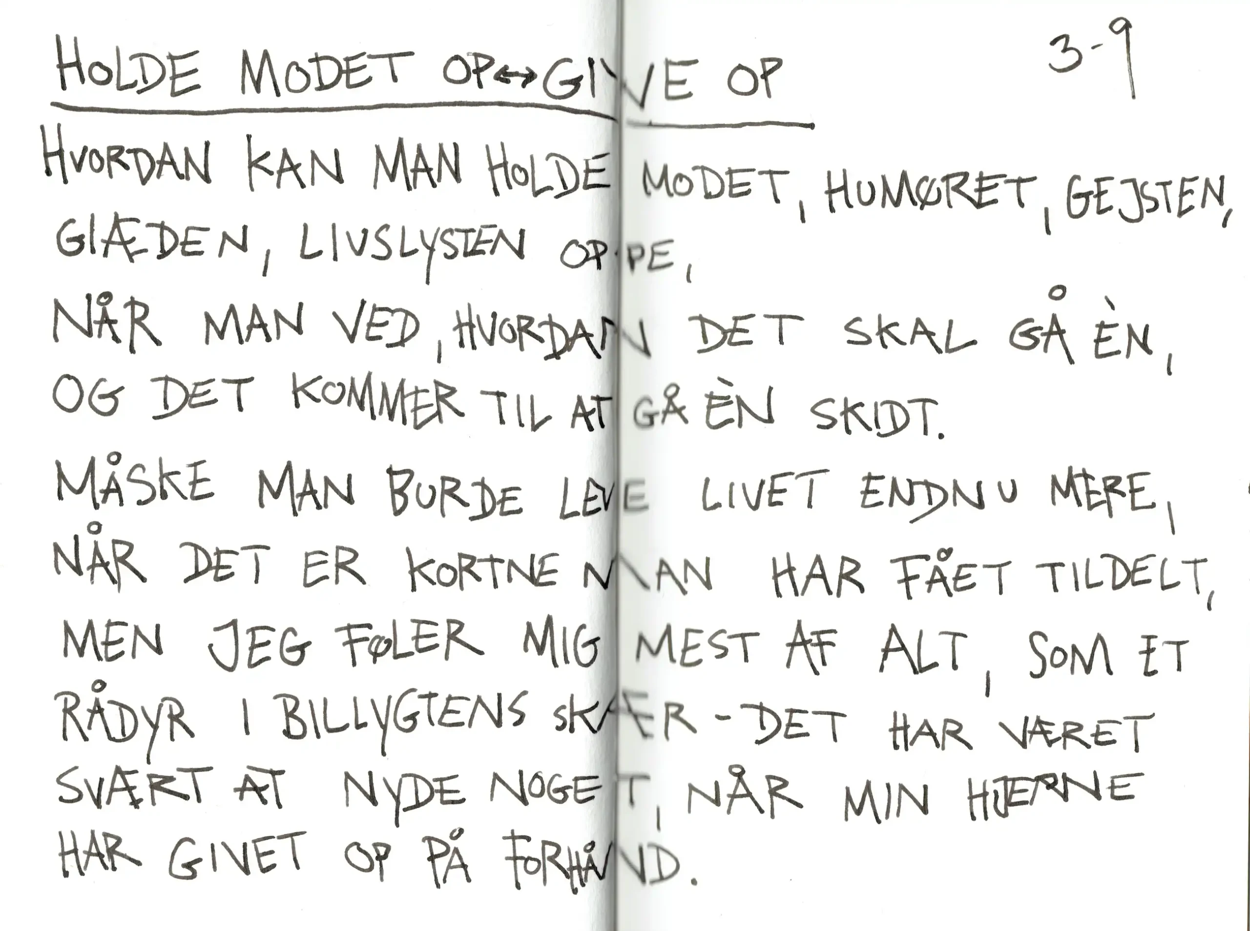Tanker om at holde humøret oppe